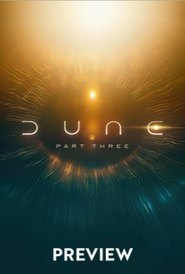 Dune: Part Three | Preview