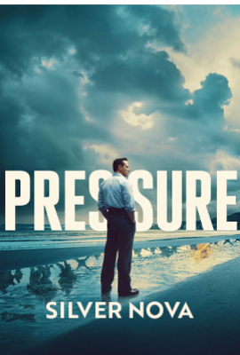 Pressure | Silver Nova