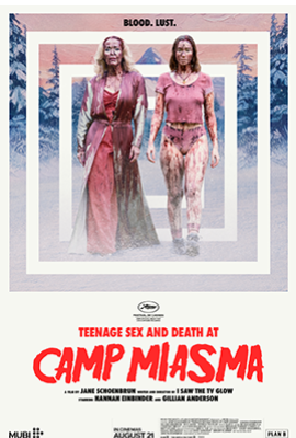 Teenage Sex and Death at Camp Miasma