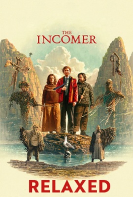 The Incomer | Relaxed